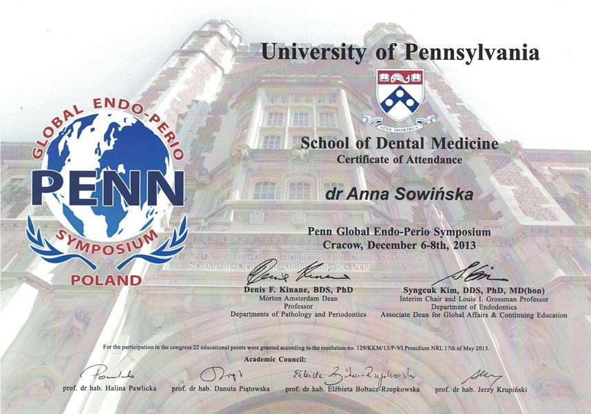 Certyfikat uczestnictwa od University of Pennsylvania's School of Dental Medicine przyznany dr Annie Sowińskiej, Profesjonalny Stomatolog Kraków, za udział w Penn Global Endo-Perio Symposium w Krakowie, 6-8 grudnia 2013 r.