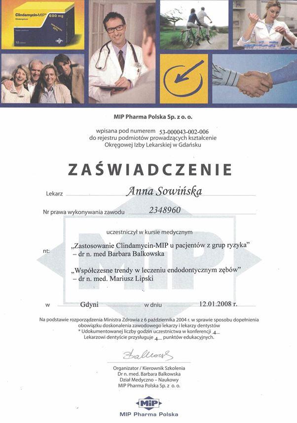 Zaświadczenie lekarskie dla Anny Sowińskiej z MIP Pharma Polska, potwierdzające udział w kursach na temat Clindamycin-MIP i leczenia endodontycznego, podpisane 12 stycznia 2008 r., z wizerunkami lekarzy specjalistów. Profesjonalne Leczenie Dentystyczne Kraków.