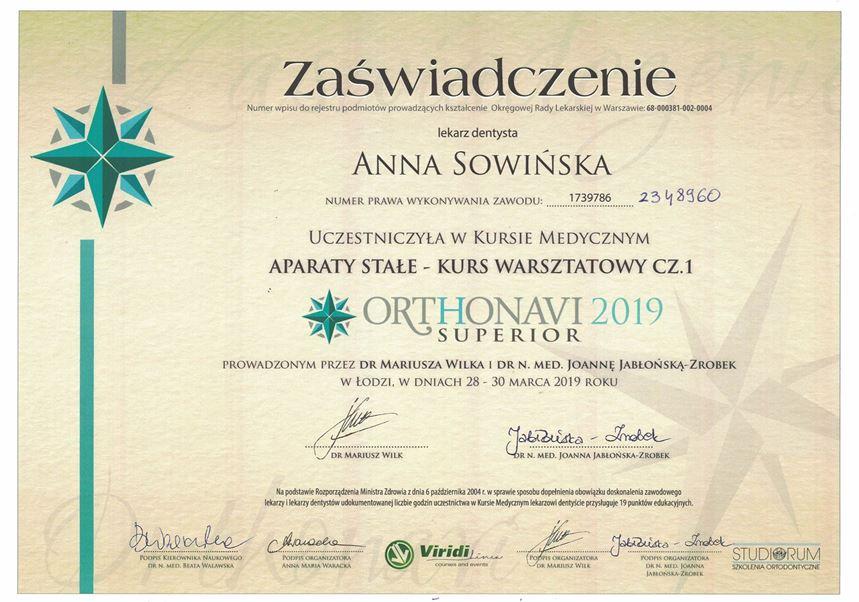 Certyfikat przyznany Annie Sowińskiej za udział w kursie Orthonavı 2019 Superior medical course on fixed appliances - workshop part 1, który odbył się w Łodzi przy wsparciu Profesjonalnego Stomatologa Kraków.