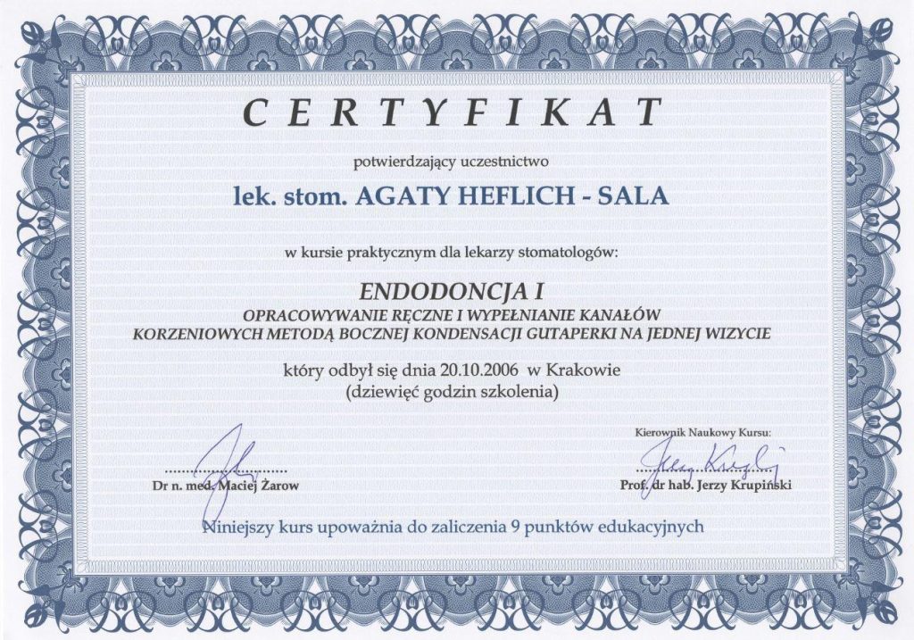 Dyplom ukończenia kursu specjalizacyjnego , lek. dent. Agata Heflich – Sala , Lekarz dentysta, ekspert stomatologii zachowawczej i endodoncji | Numer PWZ: 1487718