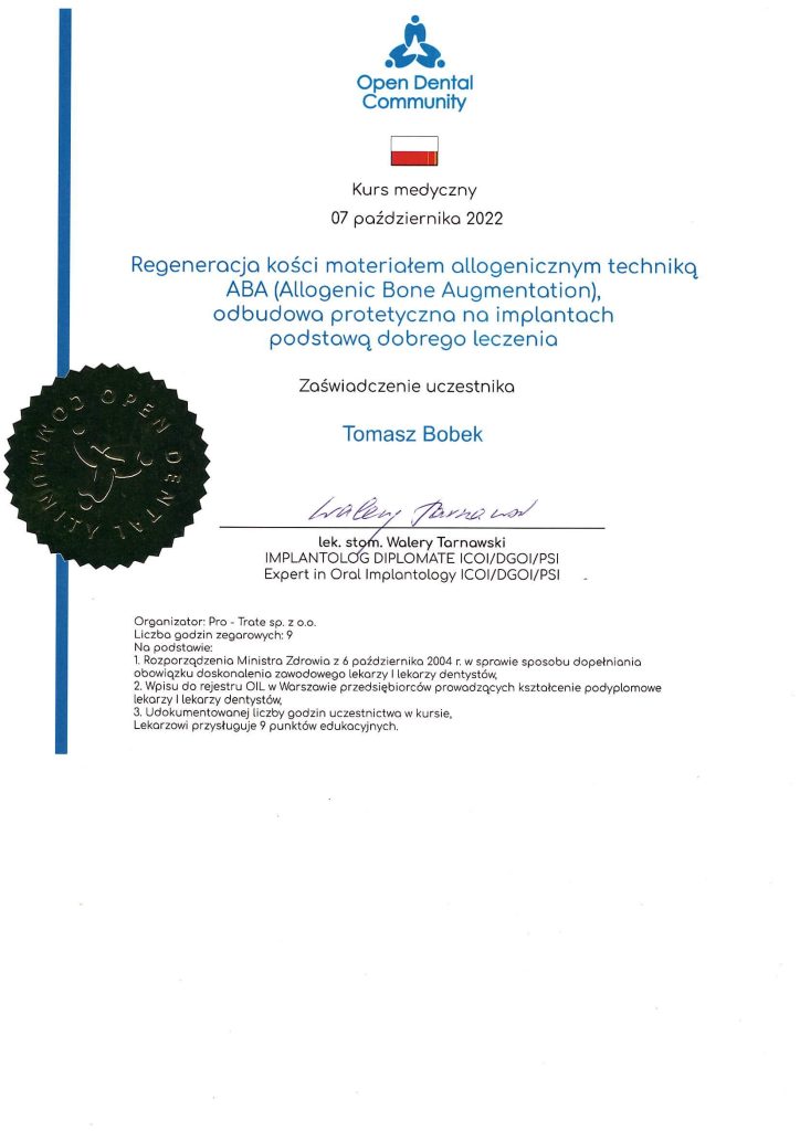 Technika regeneracji kości ABA kurs, lek. dent. Tomasz Bobek Specjalizacja: Implantologia i Endodoncja | Numer PWZ: 1304071